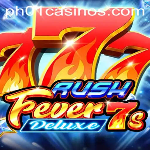 RushFever7sDeluxe: Dive into the Thrilling World of PH01 FUN